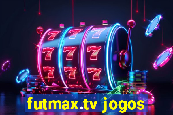 futmax.tv jogos